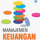 Pengertian Manajemen Keuangan Menurut Para Ahli