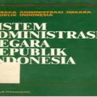 Pengertian Administrasi Negara Menurut Para Ahli adalah